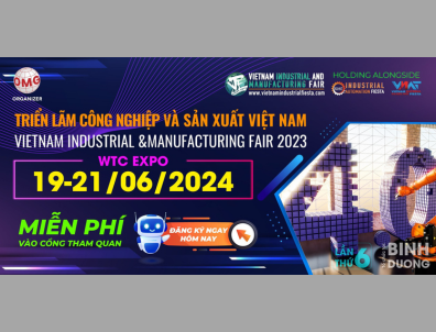 Triển lãm công nghiệp và sản xuất Việt Nam – VIMF SERIES 2024 BÌNH DƯƠNG